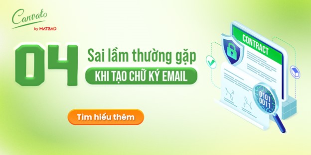4 sai lầm chủ chốt khi tạo chữ ký email