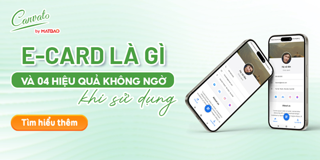 E-card là gì? 4 hiệu quả khi sử dụng E Card miễn phí Canvato
